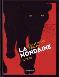 La Mondaine - tome 2 - Zidrou 