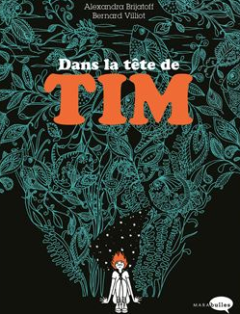 Dans la tete de Tim - Bernard Villiot
