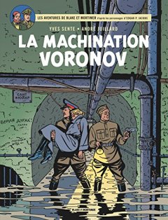Blake & Mortimer - tome 14 - Machination Voronov (La)