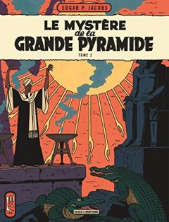 Blake & Mortimer - tome 5 - Mystère de la grande pyramide (Le) T2