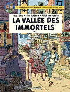 Blake & Mortimer - tome 25 - Vallée des Immortels (La) - Tome 1 - Menace sur Hong Kong - Sente Yves