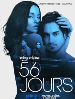 La série 56 jours arrive bientôt sur Prime Vidéo !