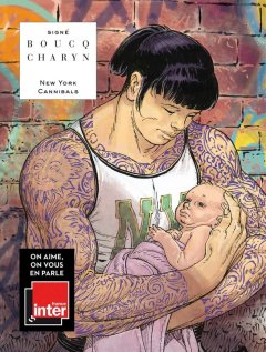 New-York Cannibals - Jérôme Charyn et François Boucq 