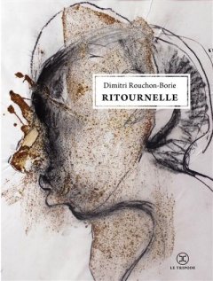 Ritournelle - Dimitri Rouchon-Borie