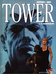 Tower, tome 2 : Le Sacrifice du fou
