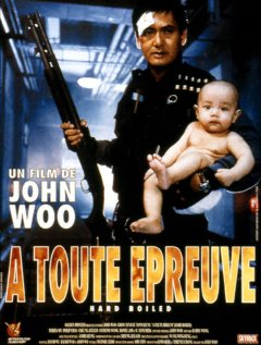 A toute épreuve (Hard Boiled)