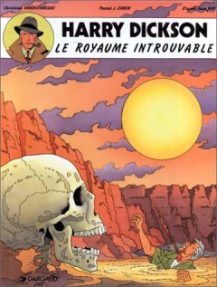 Harry Dickson, tome 4 : Le royaume introuvable - Christian Vanderhaeghe - Jean Ray