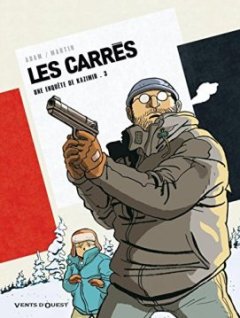 Les Carrés - Tome 03 : Carré blanc - Éric Adam