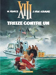 XIII, tome 8, Treize contre un - William Vance - Jean Van Hamme -