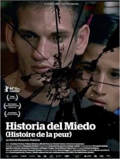 Historia del miedo (Histoire de la peur) - Benjamin Naishtat