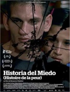 Historia del miedo (Histoire de la peur) - Benjamin Naishtat
