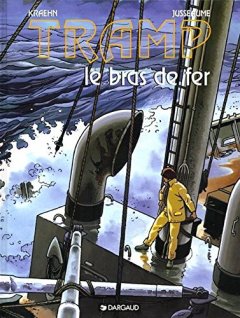 Tramp, tome 2 : Le Bras de fer
