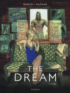 The Dream . T.1 . Jude - Guillem MARCH