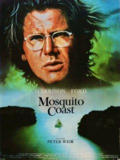 Mosquito Coast, de Peter Weir