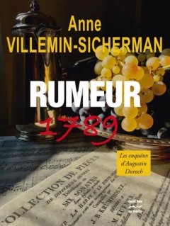 Rumeur 1798 - Anne Villemin-Sicherman