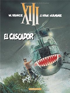 XIII, tome 10 : El Cascador
