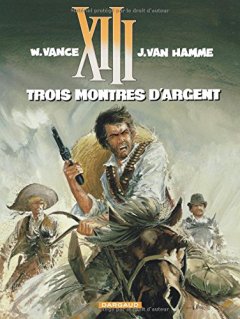 XIII, tome 11, Trois montres d'argent