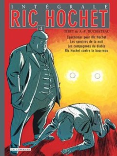 Intégrale Ric Hochet, tome 4 - A. P. Duchateau - Tibet