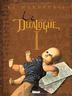 Le Décalogue, Tome 1 : Le manuscrit - Jean d' Ormesson