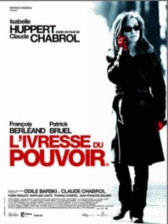 L'ivresse du pouvoir - Claude Chabrol
