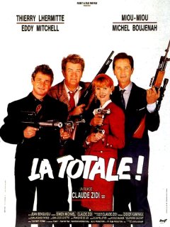 La Totale ! - Claude Zidi