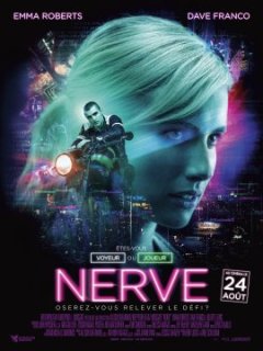 Nerve - Ariel Schulman - Henry Joost 
