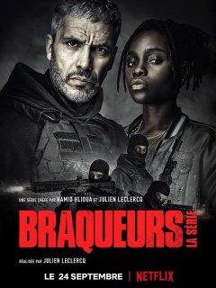 Braqueurs - Saison 1