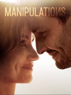 Manipulations : un thriller trop prévisible
