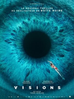 La première affiche de Visions, le nouveau thriller de Yann Gozlan