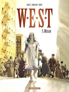 W.E.S.T. - tome 5 - Megan