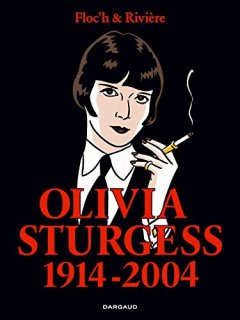 Albany - tome 4 - Olivia Sturgess 1914-2004