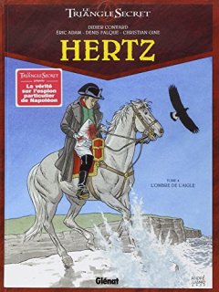 Le Triangle secret - Hertz, Tome 4 : L'ombre de l'aigle