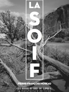 La bande-annonce de La soif