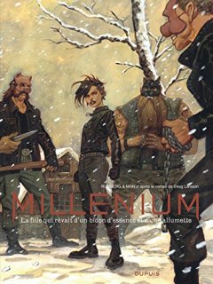 Millénium - tome 2 - La fille qui rêvait d'un bidon d'essence et d'une allumette - Sylvain Runberg 