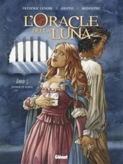 L'Oracle della luna - Tome 05 : Esther et Éléna - Rodolphe