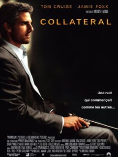 Top des 100 meilleurs films thrillers n°65 : Collateral - Michael Mann