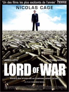 Lord of war - Andrew Niccol