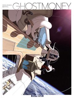 Ghost Money - tome 0 - Ghost Money - Smolderen Thierry