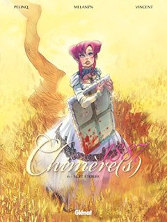 Chimère(s) 1887 - Tome 06 : Nuit étoilée - Melanÿn - Christophe Pelinq