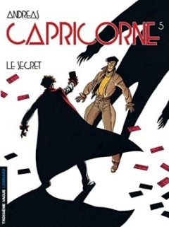Capricorne, tome 5 : Le Secret - Andreas