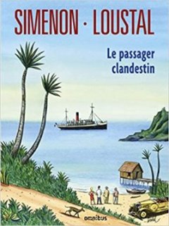 Le Passager clandestin - Jacques de Loustal