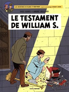 Blake & Mortimer - tome 24 - Le Testament de William S.