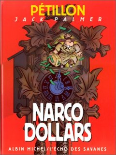 Les Aventures de Jack Palmer, tome 9 : Narco dollars