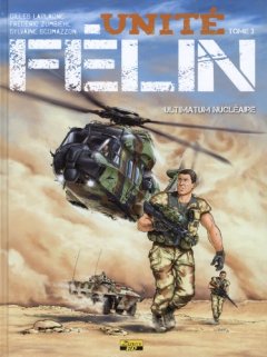 Unité félin, Tome 3 : Ultimatum nucléaire