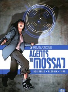 Agents du Mossad Tome 3