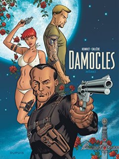 Damoclès Intégrale - tome 0 - Damoclès Intégrale