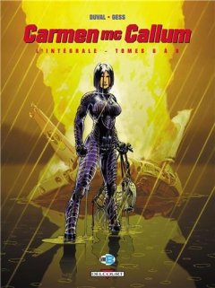 Carmen Mc Callum - Intégrale T6 à T8 - Fred Duval