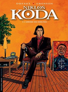 Niklos Koda, tome 1 : A l'arrière des berlines - Grenson - Dufaux