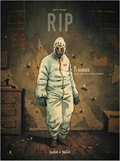RIP (Tome 1) Derrick : Je ne survivrai pas à la mort - Julien Monier - Gaët's
