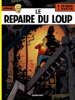 Lefranc, tome 4 : Le repaire du loup